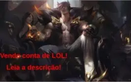 conta de lol. Preço negociável