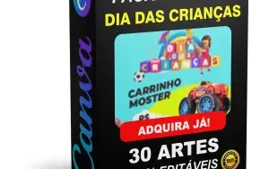 Pack Canva Dia das Crianças - 30 Artes Editáveis