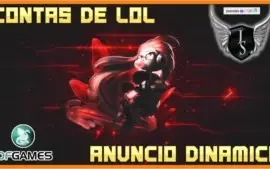 CONTAS DE LEAGUE OF LEGENDS | ANUNCIO DINÂMICO