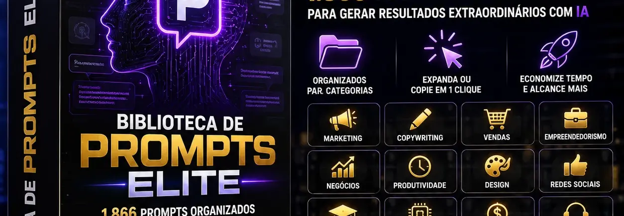 BIBLIOTECA DE PROMPTS ELITE | 1.866 PROMPTS PREMIUM PARA IA