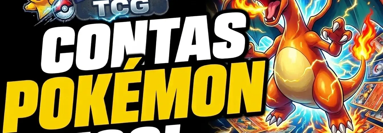 🎮🪼 Contas Pokemon TCG 🐦🔥💾