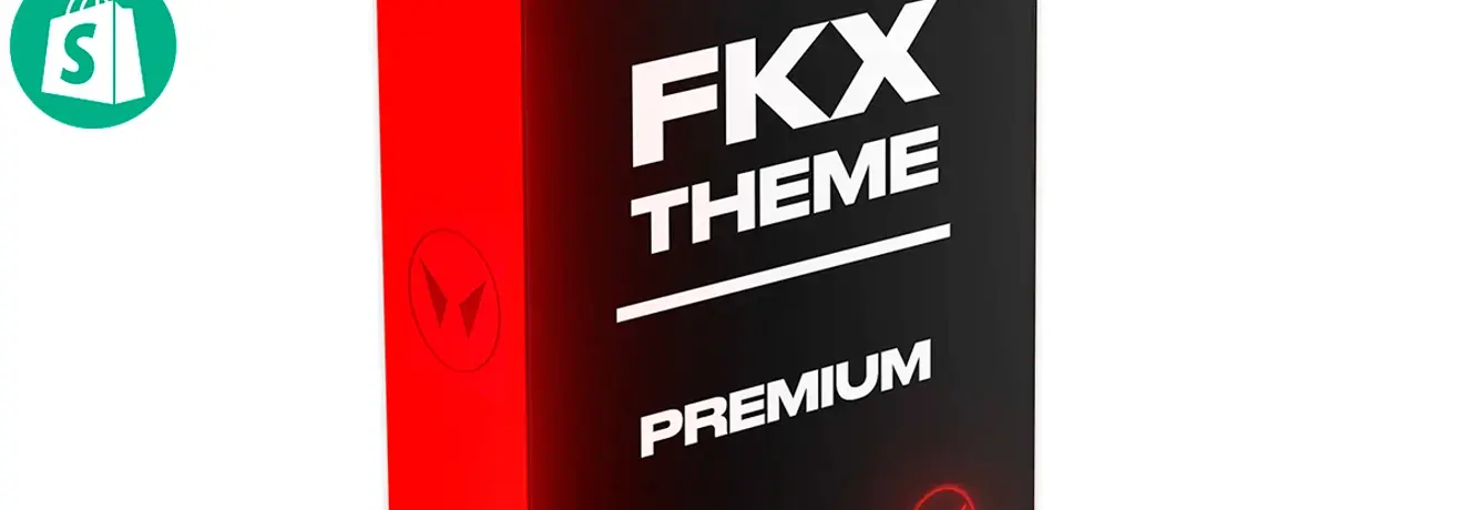 Tema FKX Premium Shopify Atualizado + Chave de Ativação