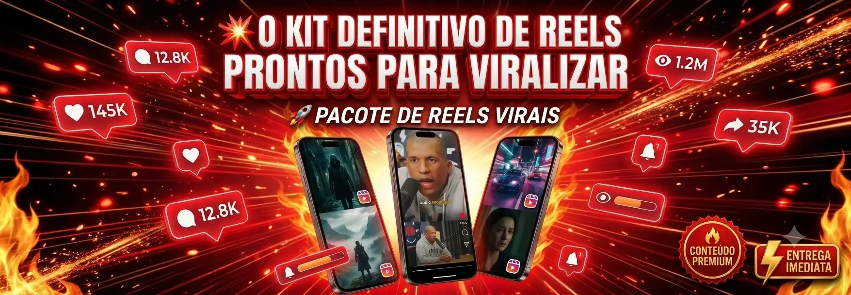 🔥 O Kit Definitivo de Reels Prontos para Viralizar