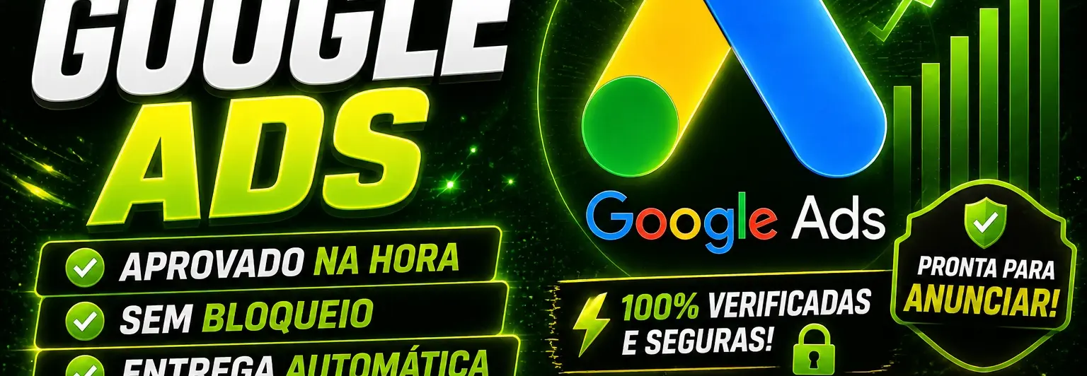 Conta Google Ads Verificada Comece a Anunciar Hoje (CNPJ/RG)