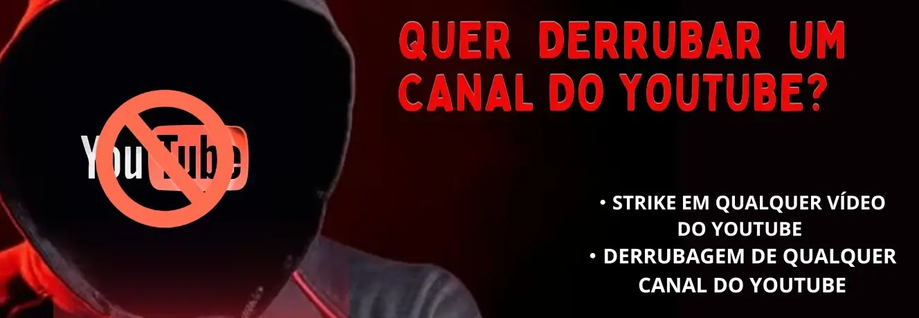 Derrubar Canais do Youtube