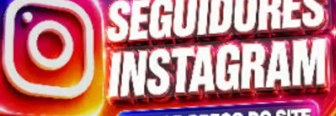 ENTREGA RÁPIDA] Seguidores Instagram Premium Escolha a Quant