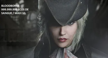 Bloodborne Ecos de Sangue MÁX - Discernimento MÁX PS4/PS5
