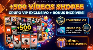 Pack +500 Vídeos Achadinhos Shopee +Grupo Vip +Bônus Exclusi