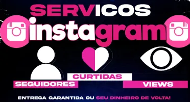 COMPRAR SEGUIDORES INSTAGRAM, CURTIDAS, VISUALIZAÇÕES