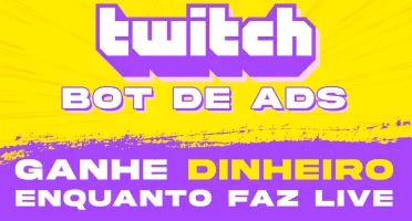 Twitch Bot De Ads 2023 / Entrega Automática !!
