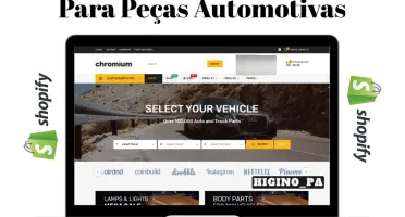 Tema Shopify Chromium Peças Automotivas + Atualizações