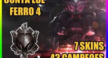 CONTA LOL 🌟 FERRO 4 🌟 7 SKINS 🌟 43 CAMPEOES