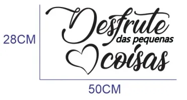 Frase Desfrute das Pequenas Coisas em MDF 50 x 28 cm
