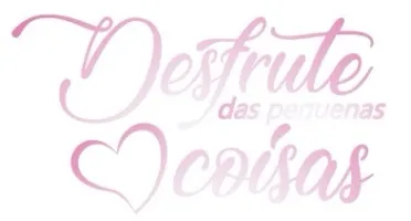 Frase Desfrute das Pequenas Coisas em MDF 50 x 28 cm