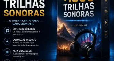 🎵 +1000 Trilhas Sonoras Premium