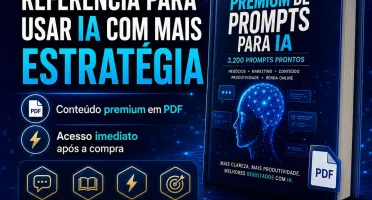 Enciclopédia Premium de Prompts para IA - 3.200 Prompts