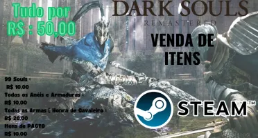 Dark Souls Remastered:Venda de Itens Playstation 4/5 & Steam