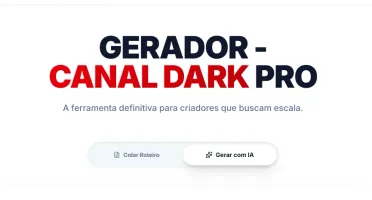 Dark PRO: Automação Total Canais Dark – Do Roteiro ao Post