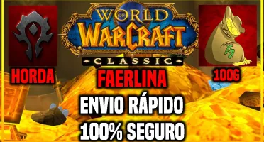 100 GOLD OURO - WOW CLASSICO - FAERLINA HORDA
