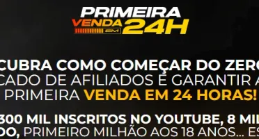Primeira Venda em 24 Horas