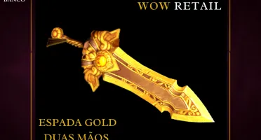 World of Warcraft - Skin de Arma Espada Duas Mãos (Transmog)
