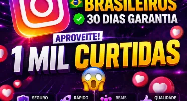 [MAIS VENDIDO] Instagram Curtidas - Curtidas Brasileiras