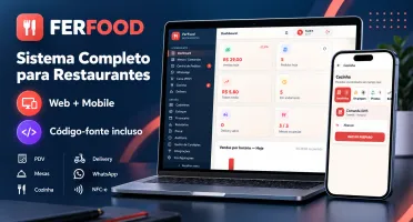Sistema Completo para Restaurantes, Delivery e PDV – FerFood