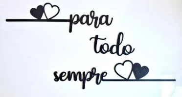 Trio de Quadros e Frase Para Todo Sempre em MDF