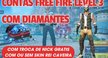 Contas Free Fire level 3 com 300 Diamantes+troca de nick