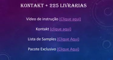 Kontakt 6 Full + 225 Livrarias + Samples | Bônus e Tutorial