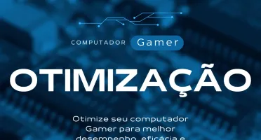 Ebook - Otimizando computador Gamer