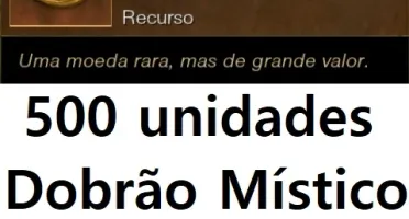 500 unidades Dobrão Místico New World