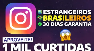[Menor Preço] Instagram Curtidas - Curtidas Brasileiras