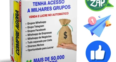 50.000 Grupos para Lucrar Online, vendendo seus Produtos