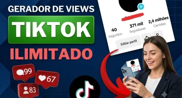 Gerador de Visualizações No TikTok - VITALICIO