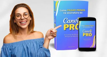 eBook Tenha até 80% Economia no Canva Pro [PODE REVENDER]