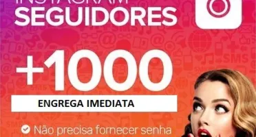 [Super Promoção] 1K Seguidores Instagram por apenas R$ 18,97