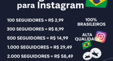 Instagram Seguidores Brasileiros (100% Brasileiros)