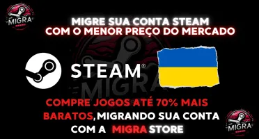 Migração steam, pague mais baratos em seus jogos com a migra