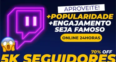 [Promoção] 5K Seguidores Twitch R$ 14,99 | Entrega Imediata