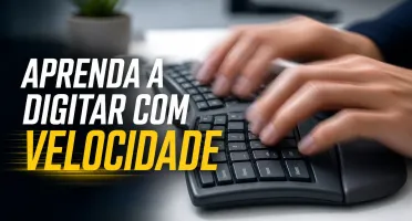 Domine a Digitação, Aprenda a Escrever com Velocidade