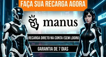 Recarga Manus Ai | Envio Dos Créditos Na Sua Conta