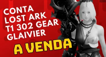 Conta Lost Ark  Level 50 Glaivier T1 302 Gear
