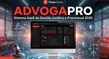 Advogapro: Sistema SaaS de Gestão Jurídica e Processual 2026