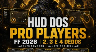 HUD dos Pro Players FF 2026 | 2, 3 e 4 Dedos