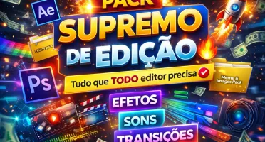 Pack Completo De Edição Pro ⚡ Eleve Seus Vídeos De Nível