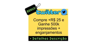 Twitter🎁, Gaste a partir de R$10 e leve brindes que você va