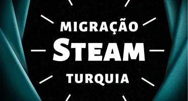 Migração steam para Turquia + BÔNUS