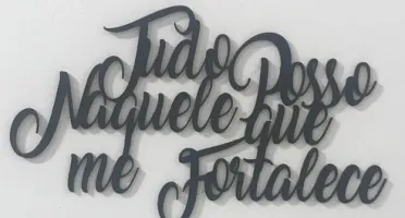Frase Tudo Posso Naquele que Me Fortalece em MDF 30 x 18 cm