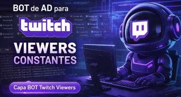 Bot De Ad Para Twitch Viewers Constantes
